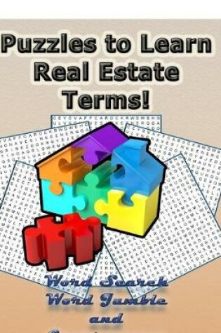 Cover of Puzzles To Learn Real Estate Terms!