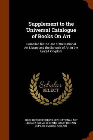 Cover of Supplement to the Universal Catalogue of Books On Art