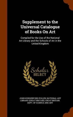 Book cover for Supplement to the Universal Catalogue of Books On Art