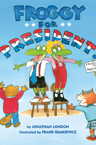 Cover of Froggy for President!