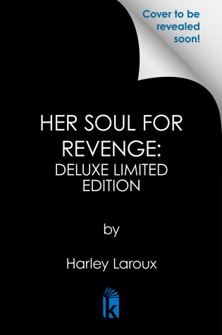 Cover of Her Soul for Revenge: Deluxe Limited Edition