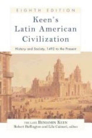 Cover of Keen's Latin American Civilization