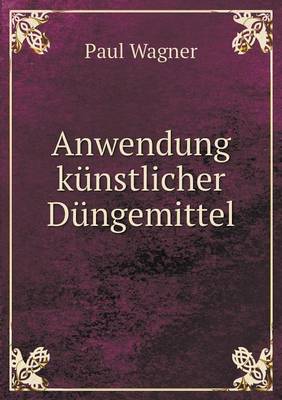 Book cover for Anwendung künstlicher Düngemittel