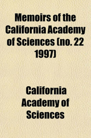 Cover of Memoirs of the California Academy of Sciences (No. 22 1997)