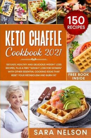 Cover of Keto Chaffle Cookbook 2021