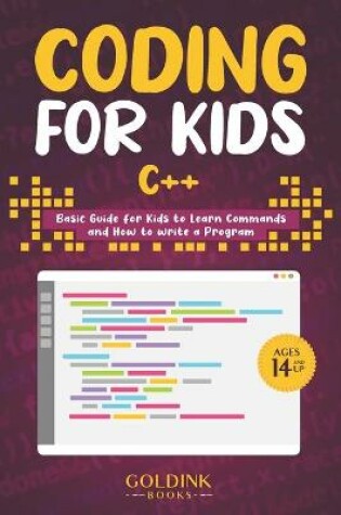 Cover of Coding for Kids C++