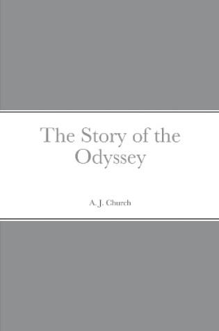 Cover of The Story of the Odyssey