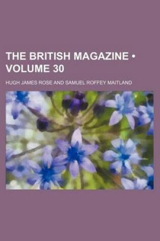 Cover of The British Magazine (Volume 30)