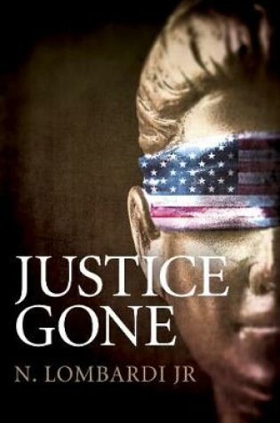 Cover of Justice Gone