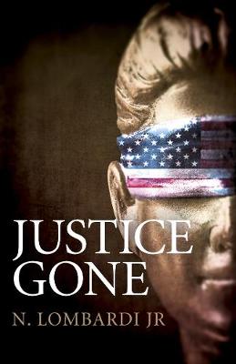 Book cover for Justice Gone