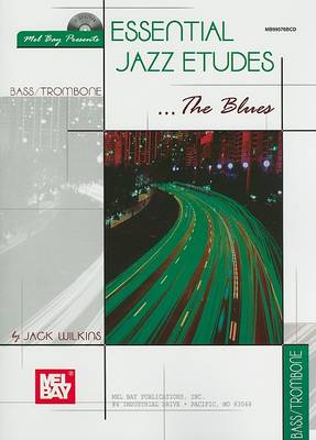 Book cover for Essential Jazz Etudes... the Blues for Bass/Trombone