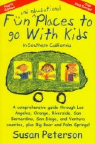 Cover of Fun and Educational Places to Go with Kids