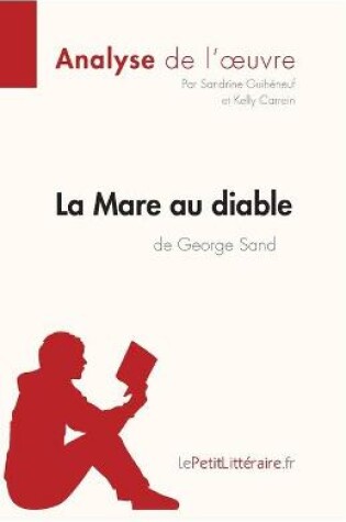 Cover of La Mare au diable de George Sand (Analyse de l'oeuvre)