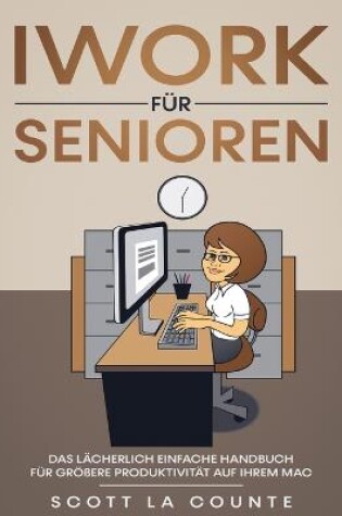 Cover of iWork F�r Senioren