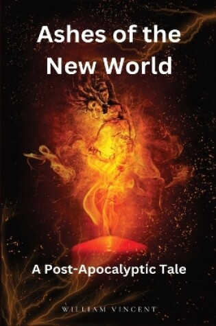 Cover of Ashes of the New World (Large Print Edition)