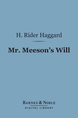Book cover for Mr. Meeson's Will (Barnes & Noble Digital Library)