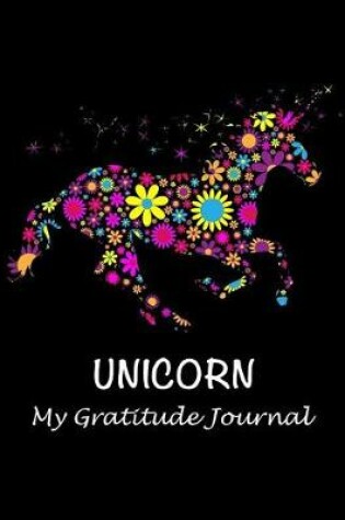 Cover of Unicorn My Gratitude Journal