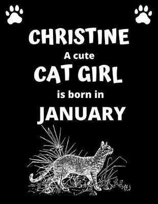 Book cover for CHRISTINE a cute cat girl is born in January