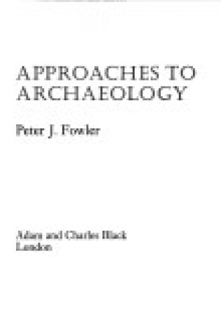 Cover of Approaches to Archaeology