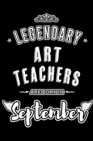 Cover of Legendary Art Teachers are born in September