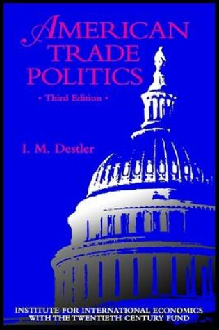 Cover of American Trade Politics