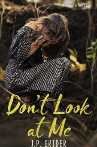 Cover of Don't Look at Me