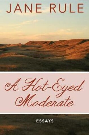 Cover of A Hot-Eyed Moderate