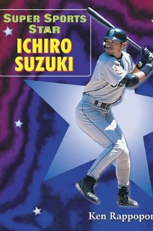 Cover of Super Sports Star Ichiro Suzuki