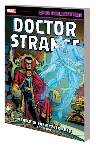 Book cover for Doctor Strange Epic Collection: Master Of The Mystic Arts