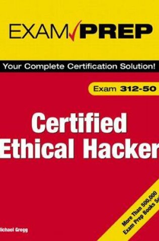 Cover of Certified Ethical Hacker Exam Prep