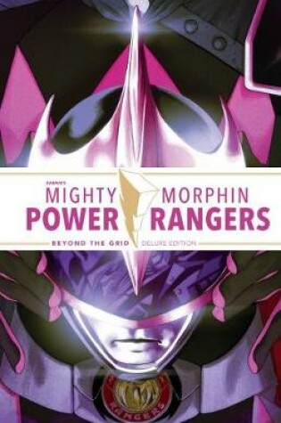 Cover of Mighty Morphin Power Rangers Beyond the Grid Deluxe Ed.
