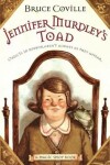 Book cover for Jennifer Murdley's Toad