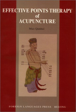 Book cover for Effective Points Therapy of Acupuncture