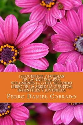 Cover of Cuentos y Poesias de la Naturaleza - Volumenes 1-2-3