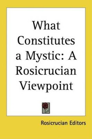 Cover of What Constitutes a Mystic