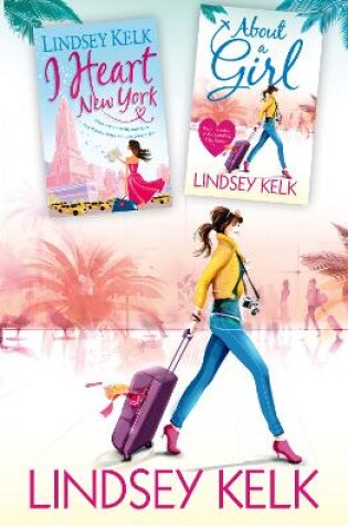 Cover of Lindsey Kelk 2-Book Bestsellers Collection