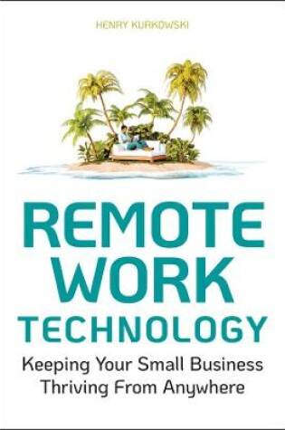 Cover of Remote Work Technology