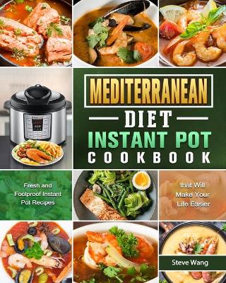 Book cover for Mediterranean Diet Instant Pot Cookbook