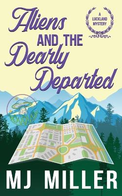 Book cover for Aliens and the Dearly Departed