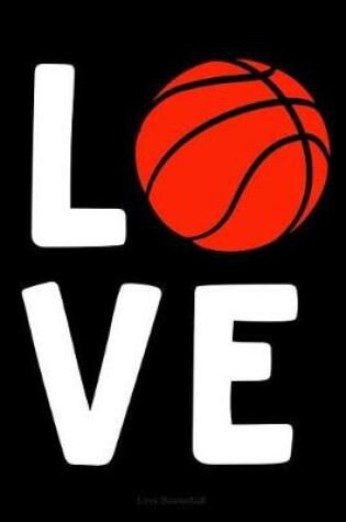 Cover of Love Basketball