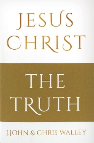 Cover of Jesus Christ - The Truth