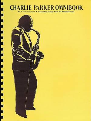 Book cover for Charlie Parker Omnibook for all Eb Instruments