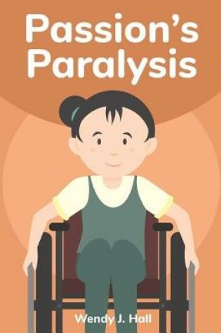 Cover of Passion's Paralysis
