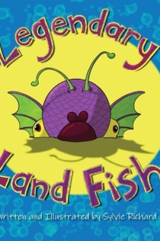 Cover of Legendary Land Fish