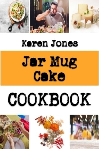 Cover of Jar Mug Cake