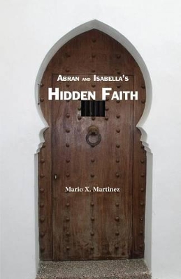 Cover of Abran and Isabella's Hidden Faith