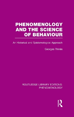 Book cover for Phenomenology and the Science of Behaviour