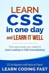 Book cover for Learn CSS in One Day and Learn It Well (Includes HTML5)