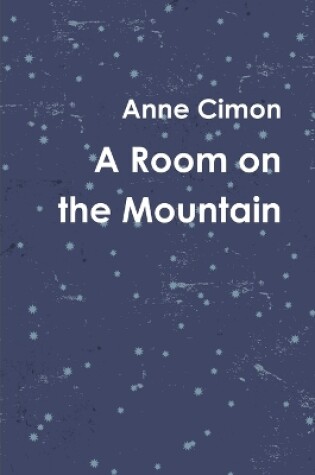 Cover of A Room on the Mountain
