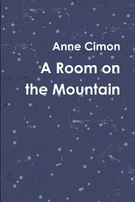 Book cover for A Room on the Mountain